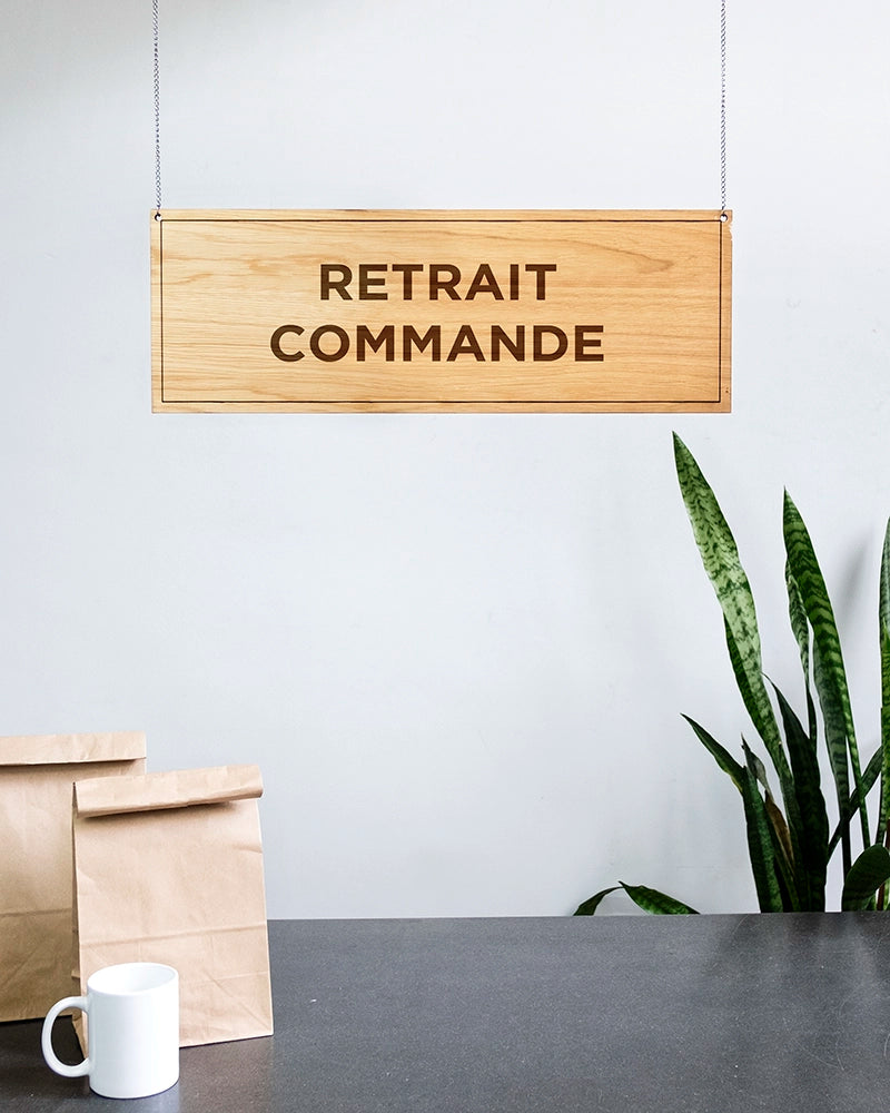 Panneau Bois « Retrait Commande »